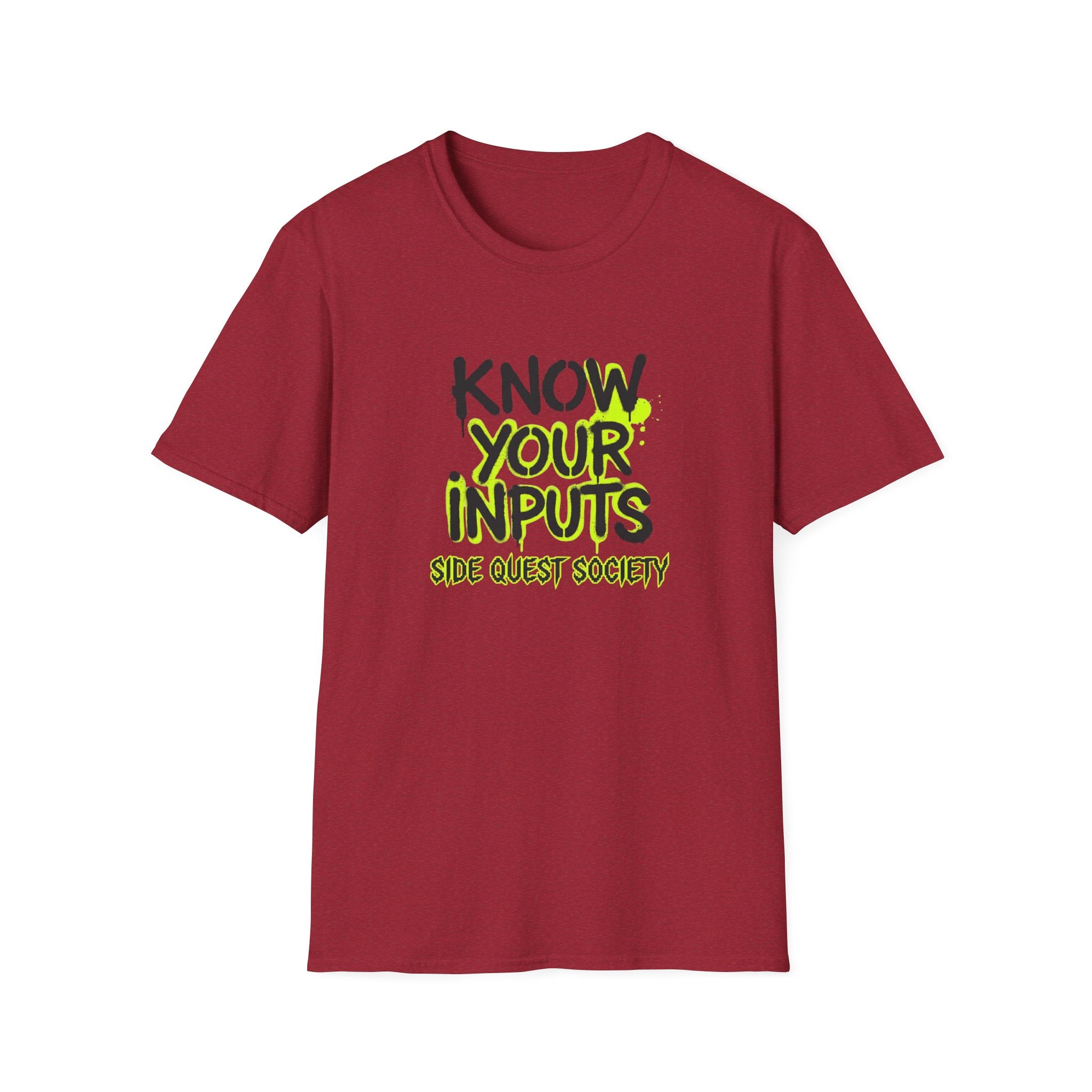 Know Your Inputs T-Shirt