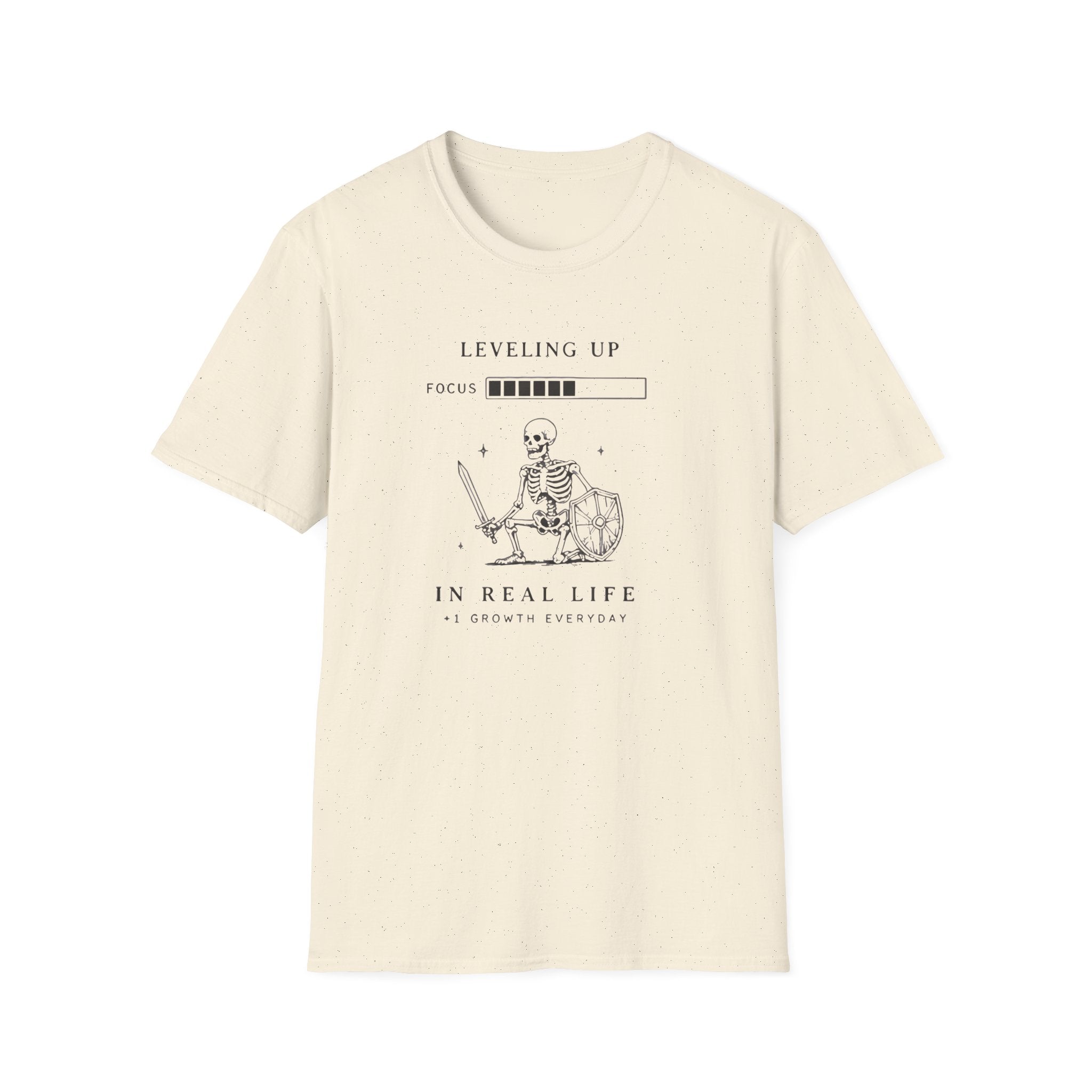 Leveling Up in Real Life T-shirt