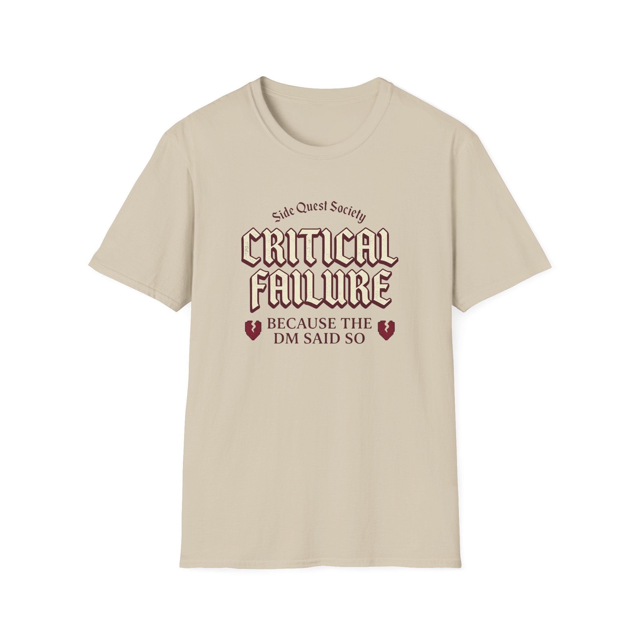 Critical Failure T-Shirt