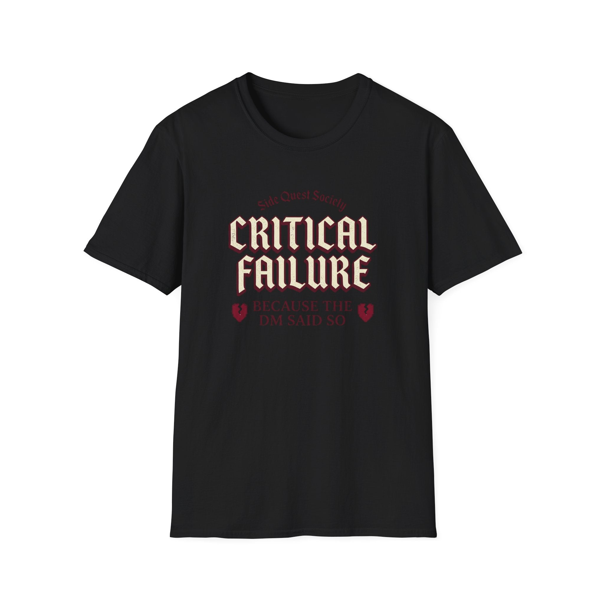 Critical Failure T-Shirt