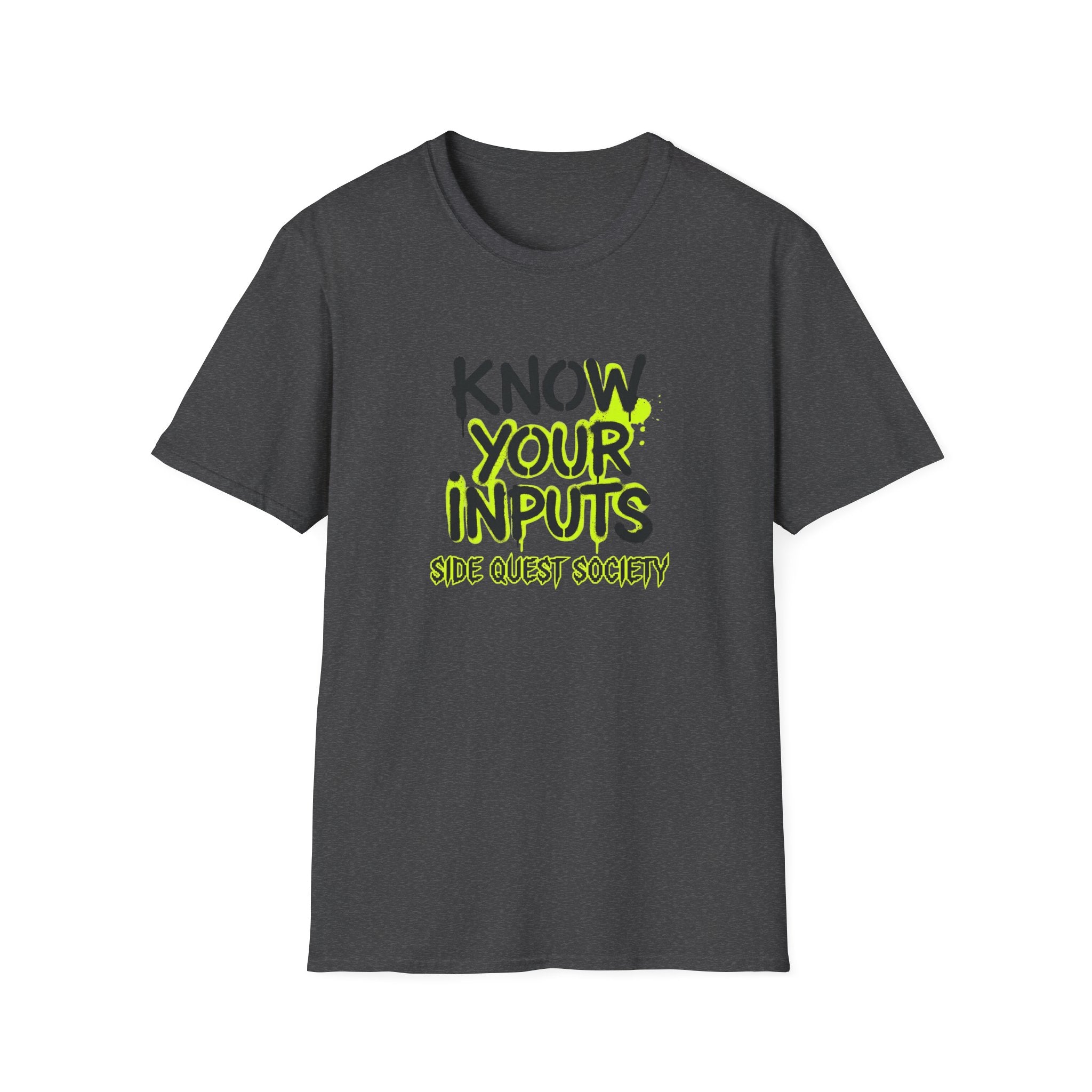 Know Your Inputs T-Shirt