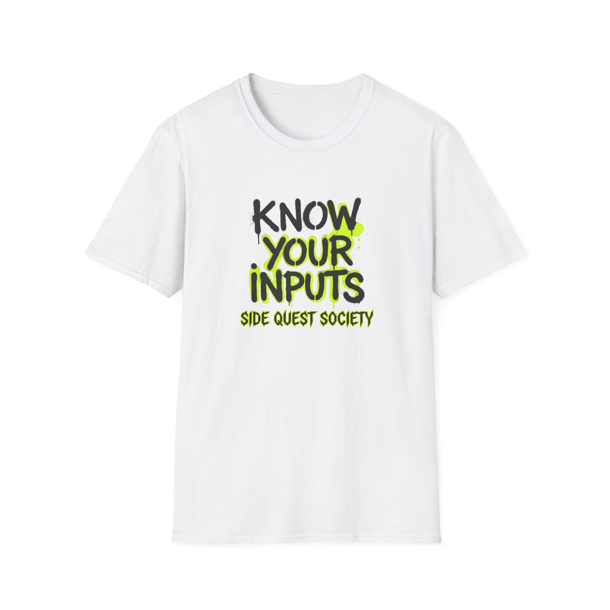 Know Your Inputs T-Shirt