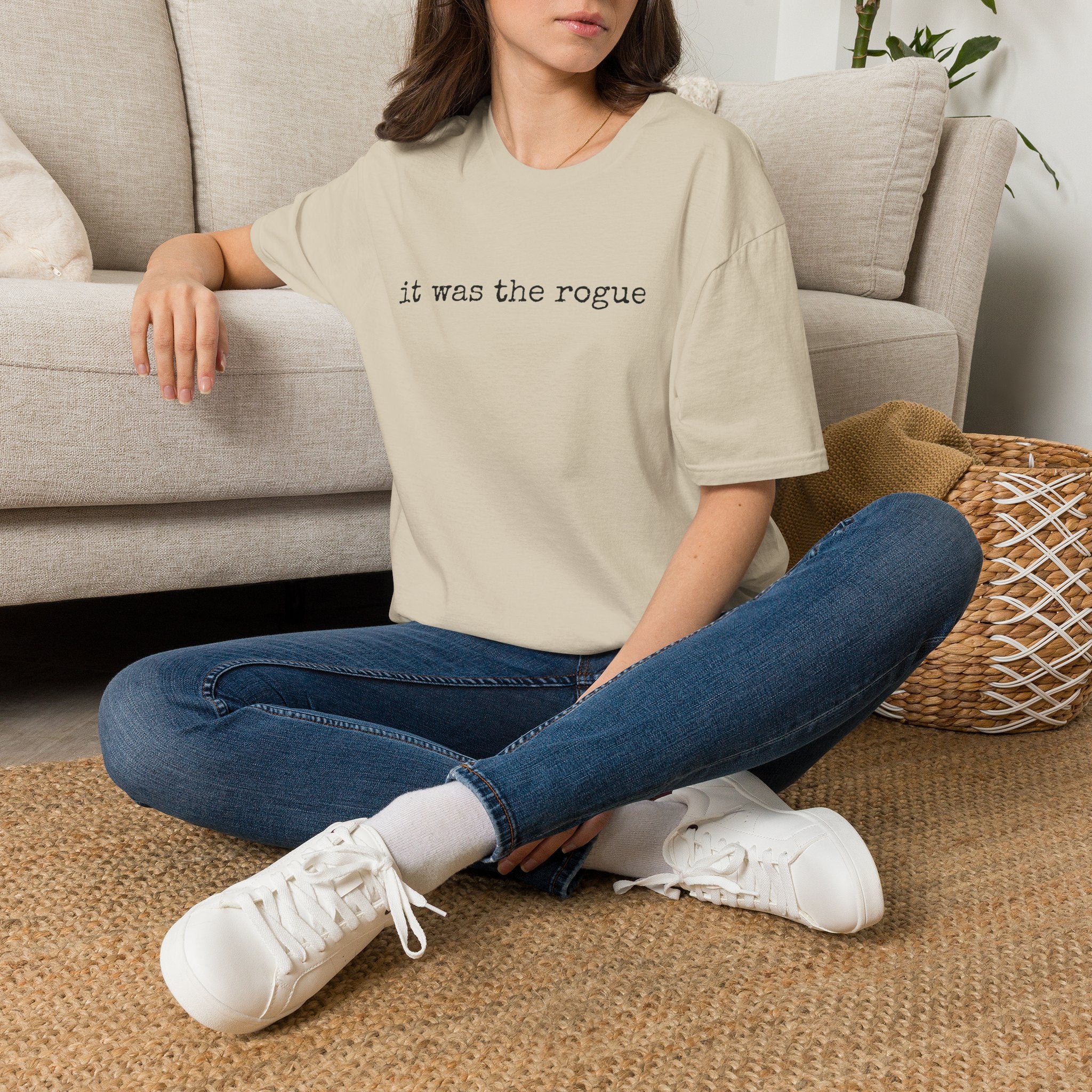 It Was the Rogue T-Shirt