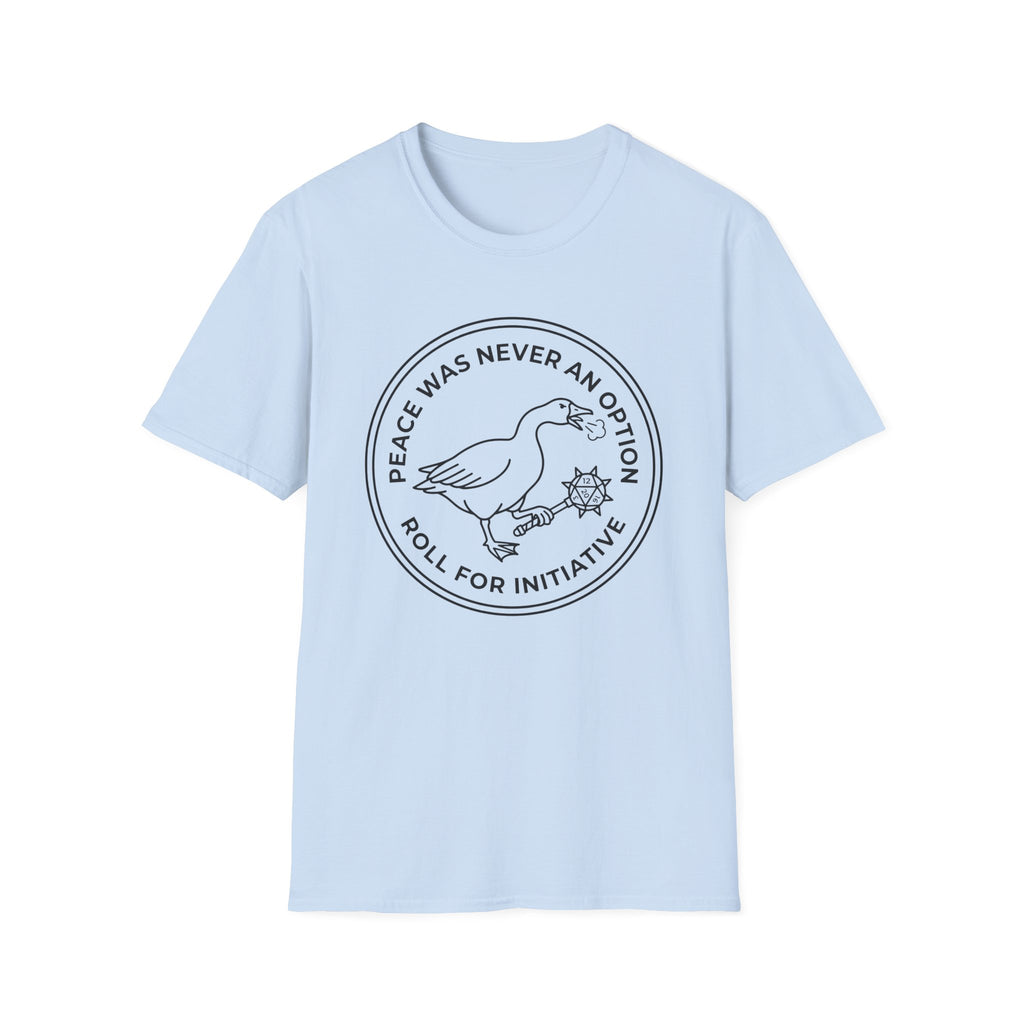 Peace Was Never An Option T-shirt
