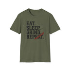 Eat Sleep Grind Repeat T-Shirt