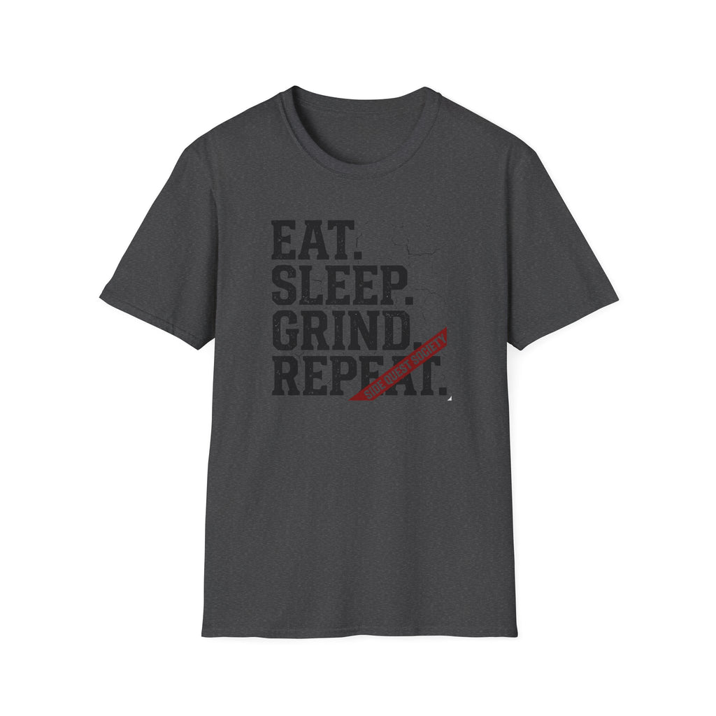 Eat Sleep Grind Repeat T-Shirt