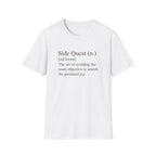 Side Quest Definition T-Shirt