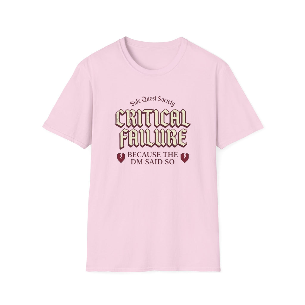 Critical Failure T-Shirt