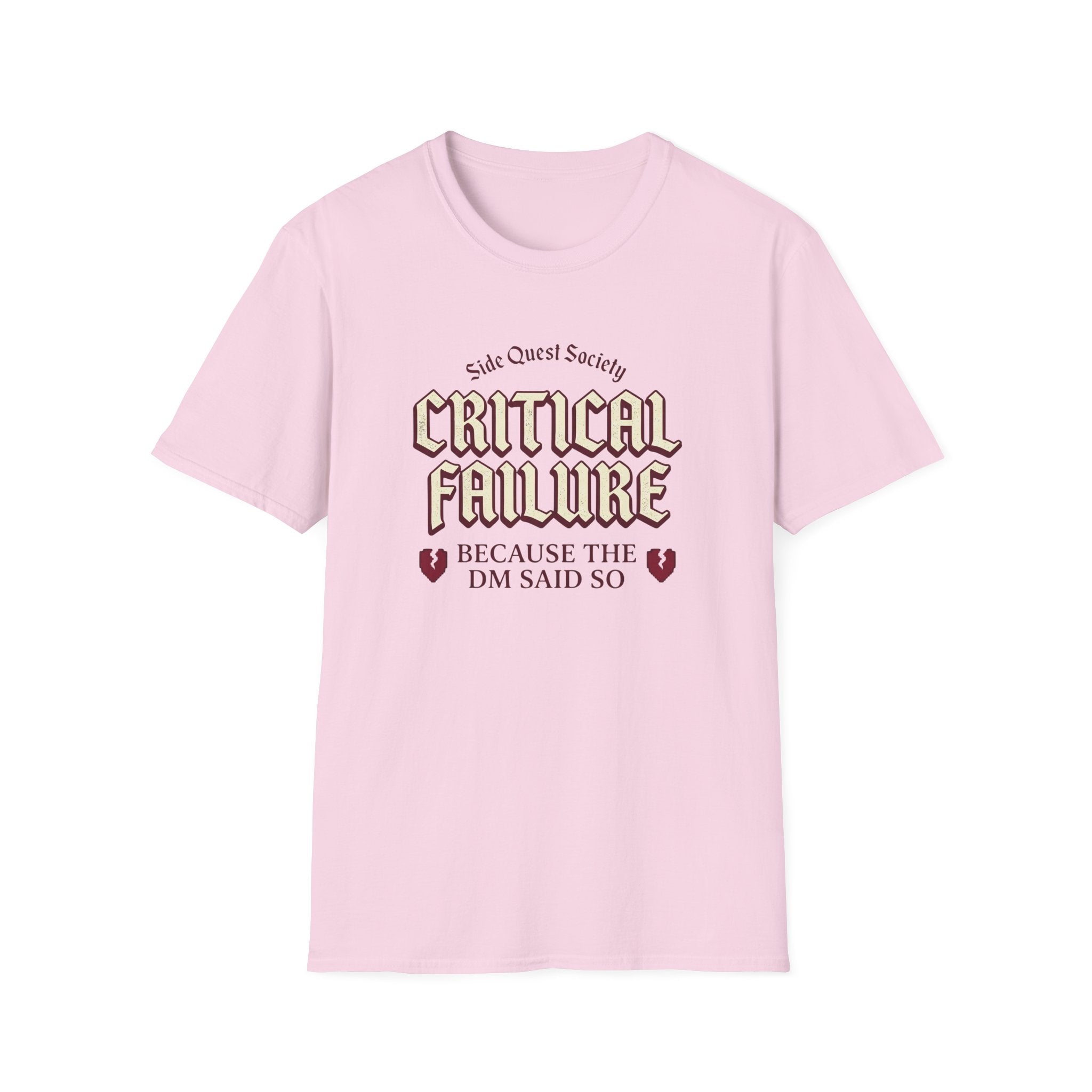 Critical Failure T-Shirt