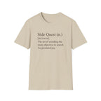 Side Quest Definition T-Shirt