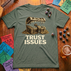 Trust Issues T-Shirt