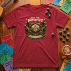 Roll for Initiative T-Shirt