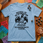 The Dungeon Master Is Crying T-Shirt