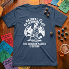 The Dungeon Master Is Crying T-Shirt