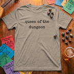 Queen of the Dungeon T-Shirt