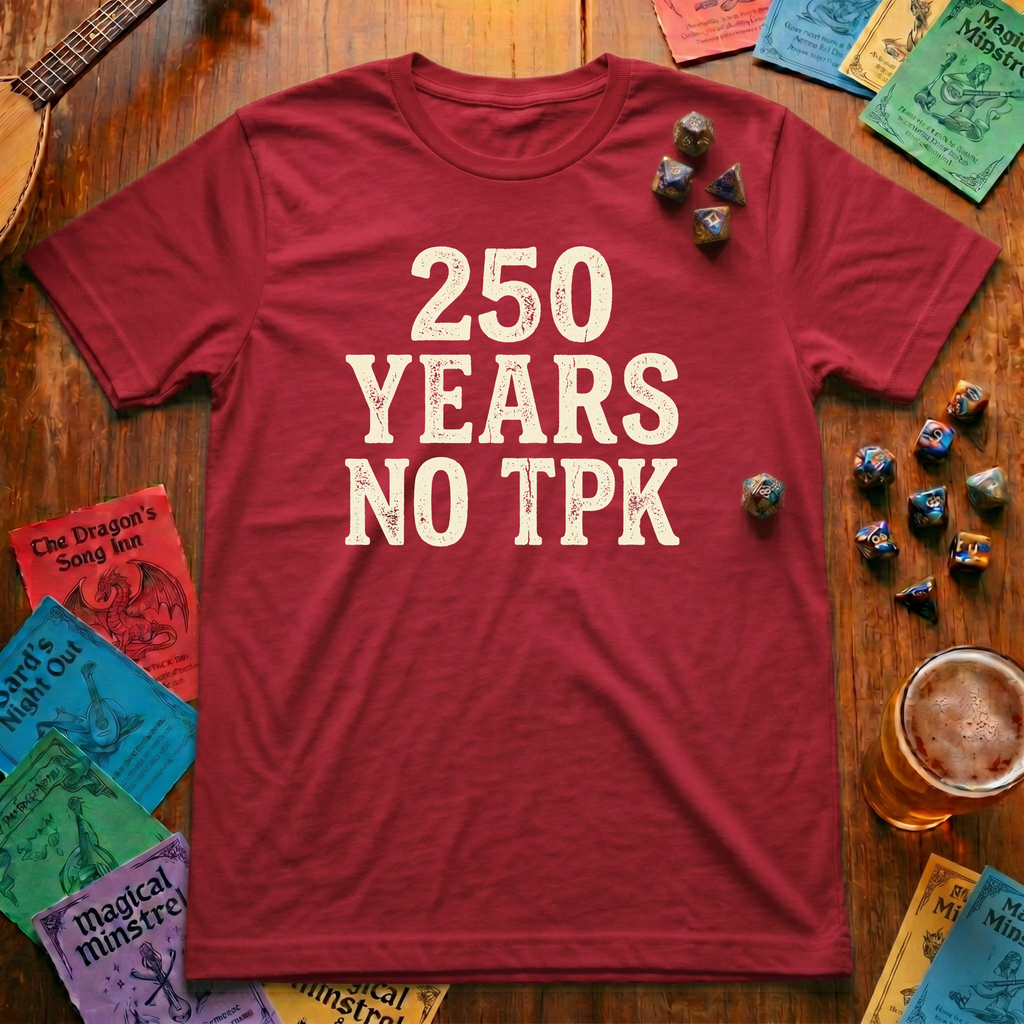 250 Years No TPK T-Shirt