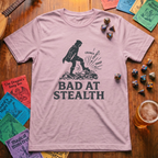 Bad At Stealth T-Shirt