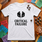 Critical Failure T-Shirt