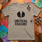 Critical Failure T-Shirt