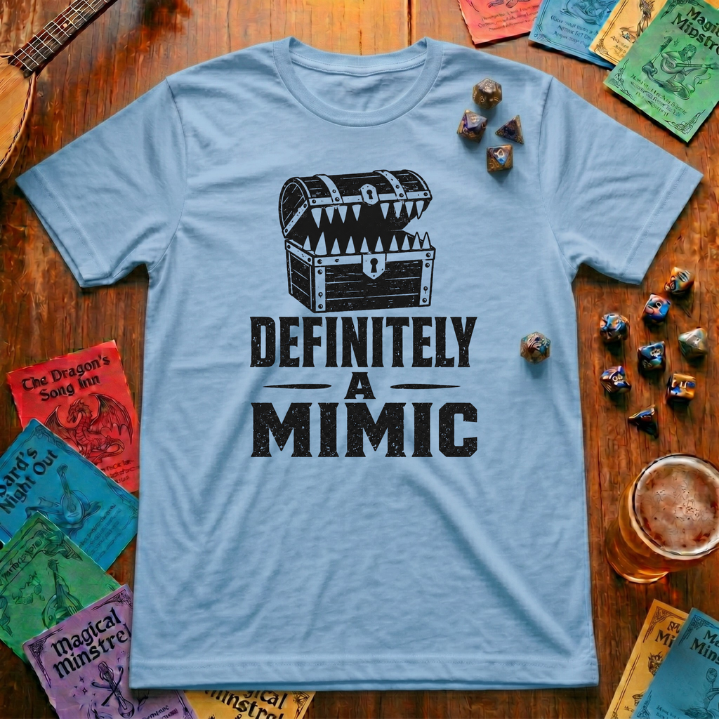 Definitely a Mimic T-Shirt