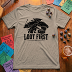 Loot First T-Shirt