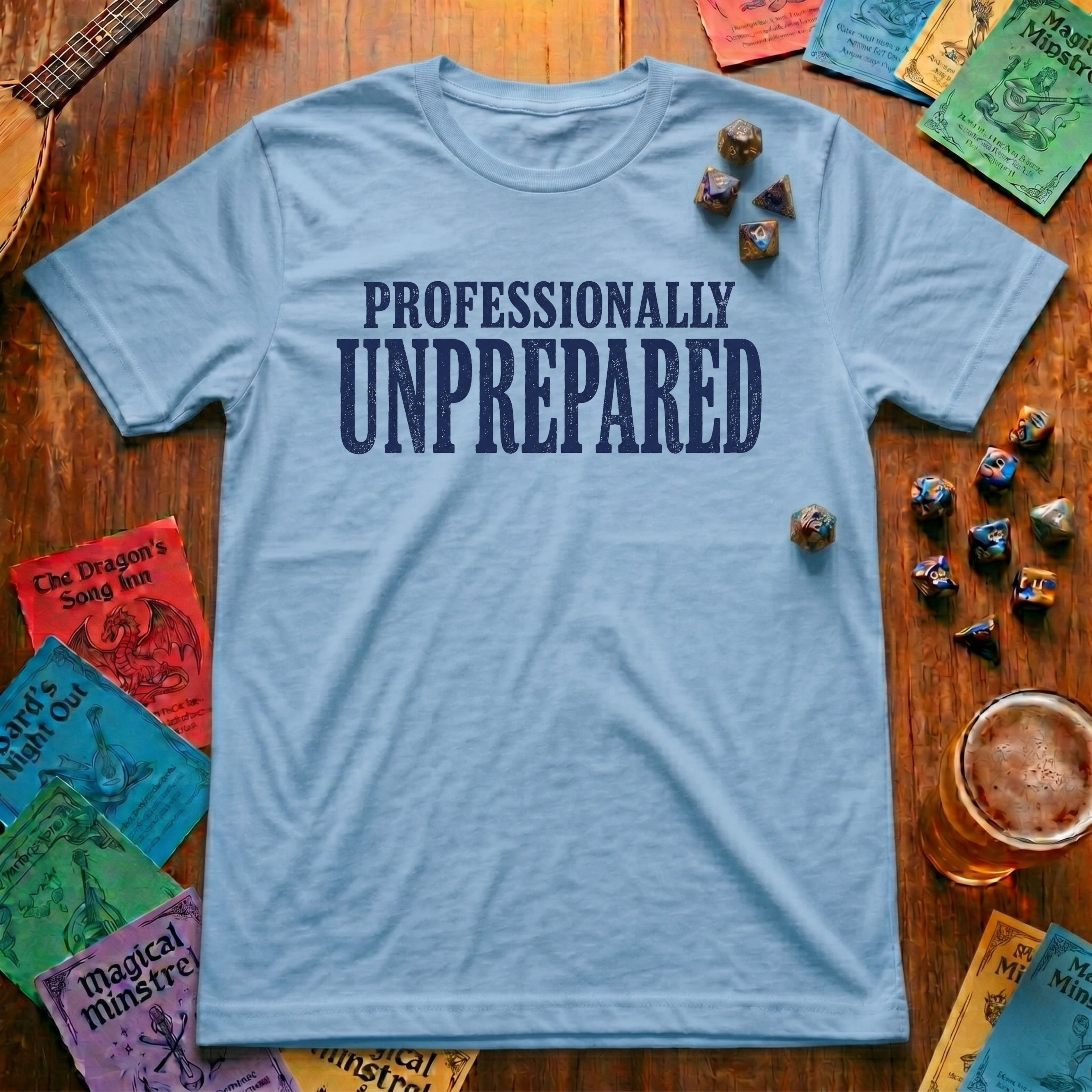 Unprepared T-Shirt