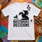 Questionable Decisions T-Shirt