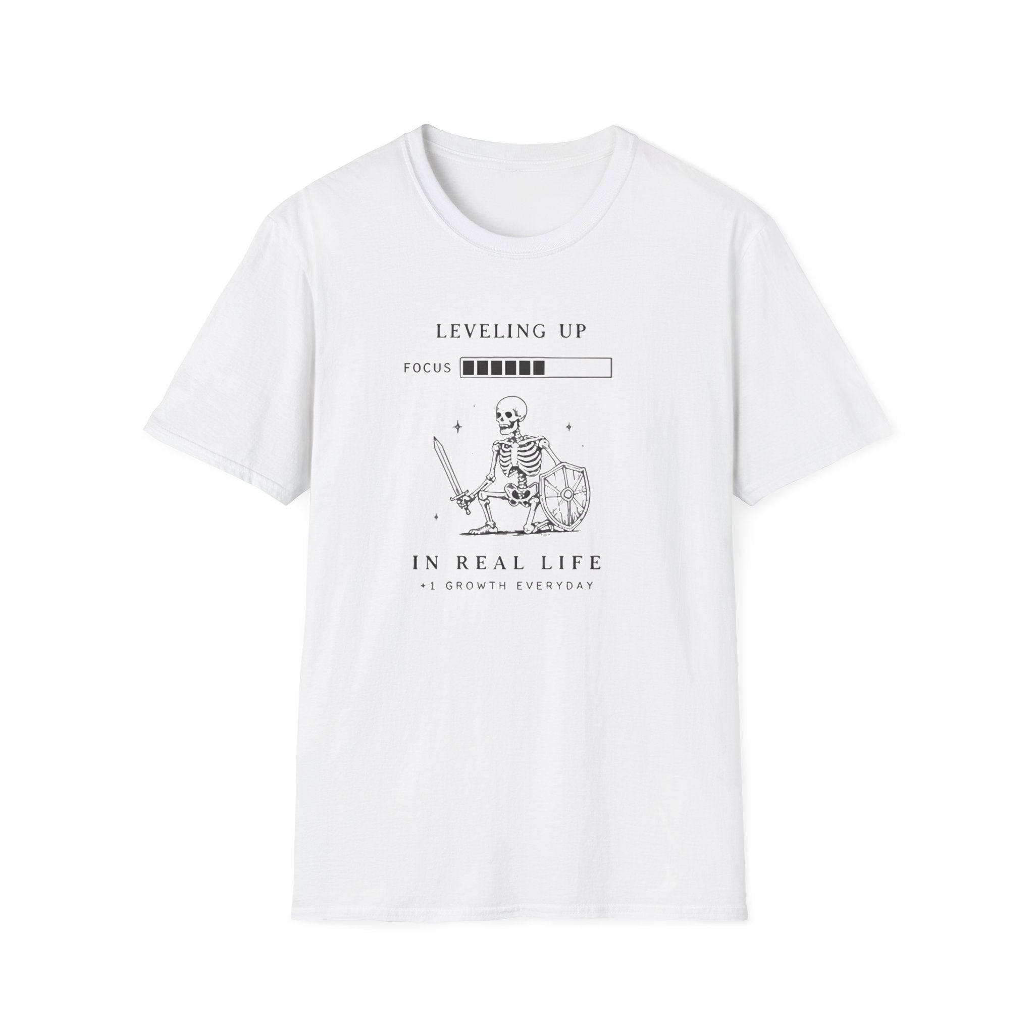 Leveling Up in Real Life T-shirt