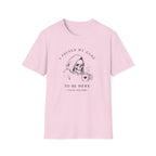 I Paused My Game to Be Here T-shirt