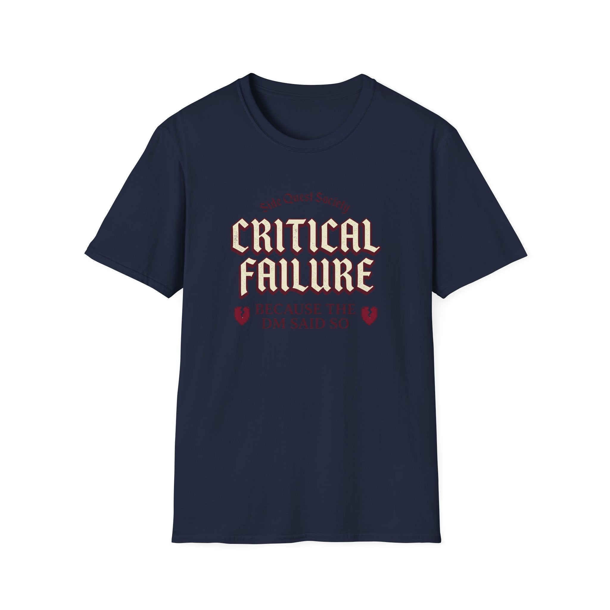 Critical Failure T-Shirt