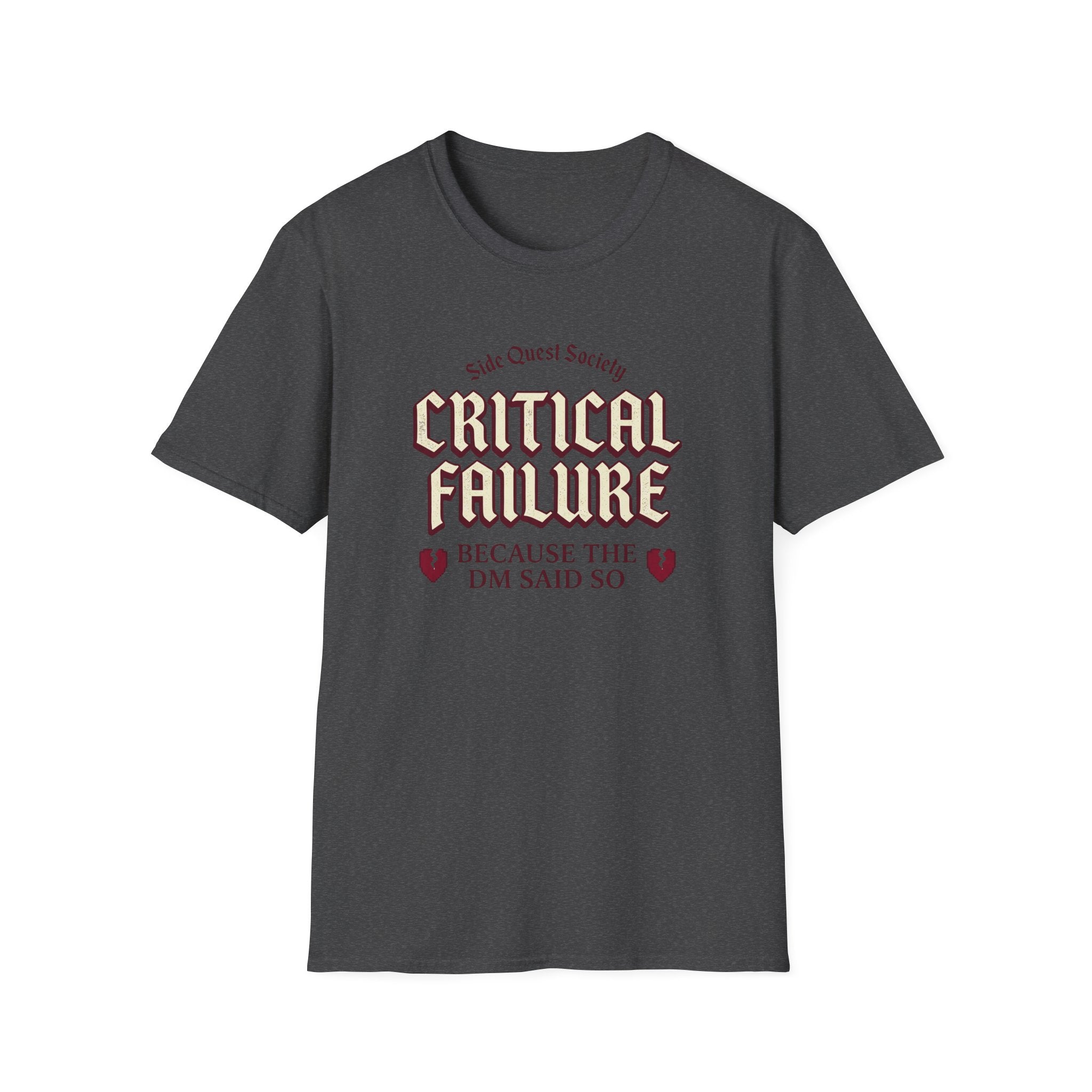Critical Failure T-Shirt