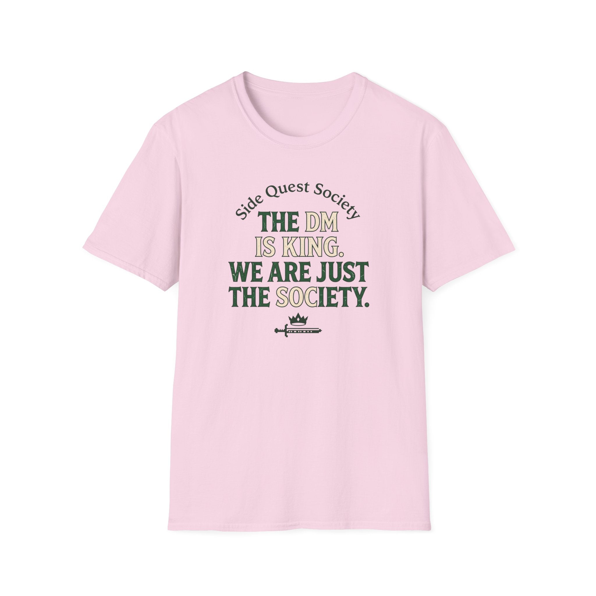 The DM Is King T-Shirt