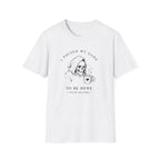 I Paused My Game to Be Here T-shirt