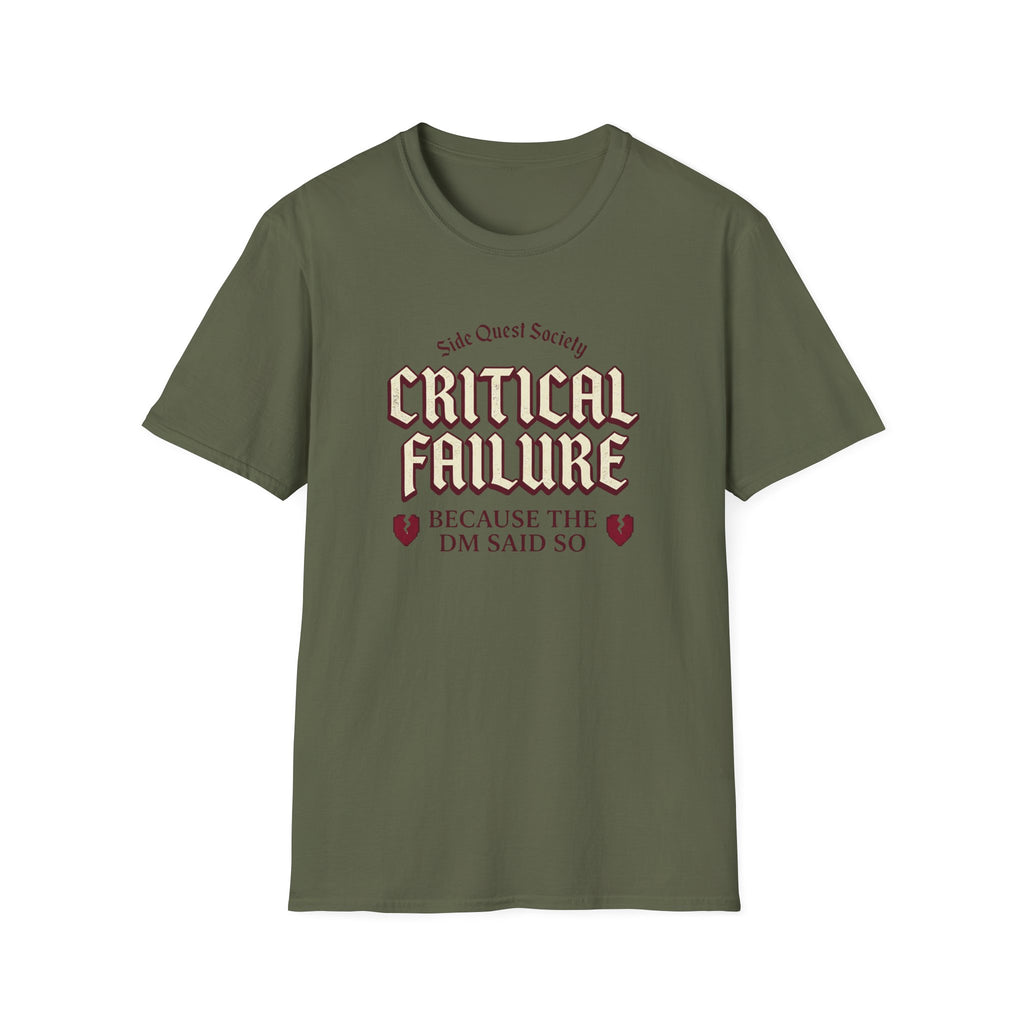 Critical Failure T-Shirt