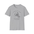 I Paused My Game to Be Here T-shirt