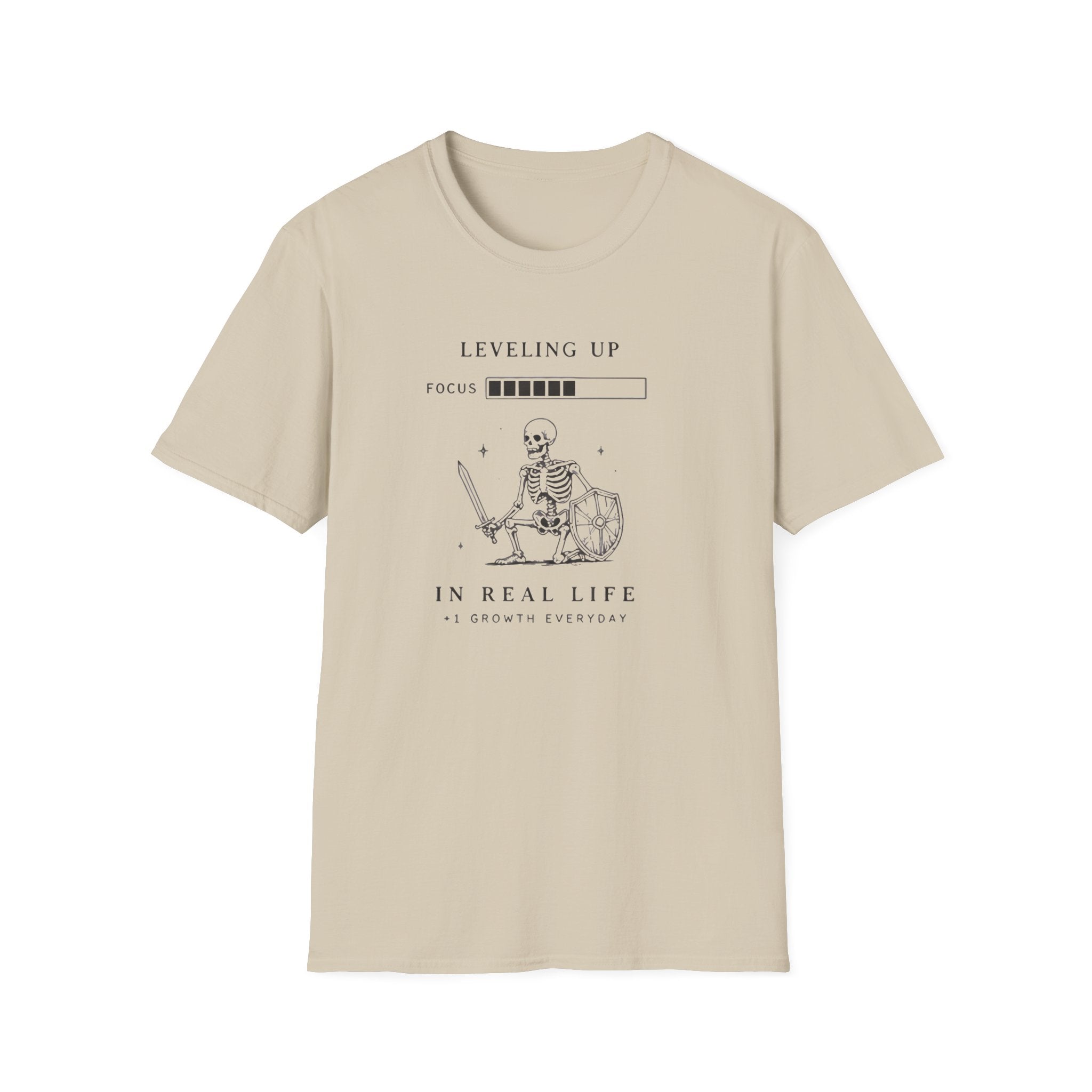 Leveling Up in Real Life T-shirt