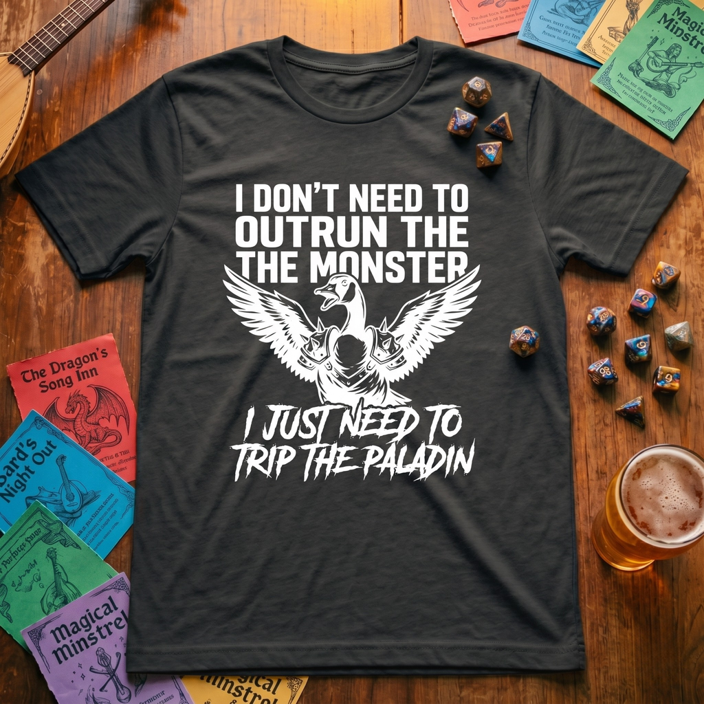 I Don't Need to Outrun the Monster T-shirt