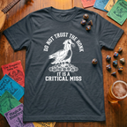 Do Not Trust The Honk T-Shirt