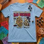 My Emotional Support Bad Decision T-shirt