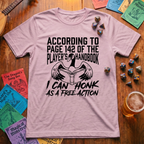 I Can Honk as a Free Action T-shirt