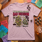 My Emotional Support Bad Decision T-shirt