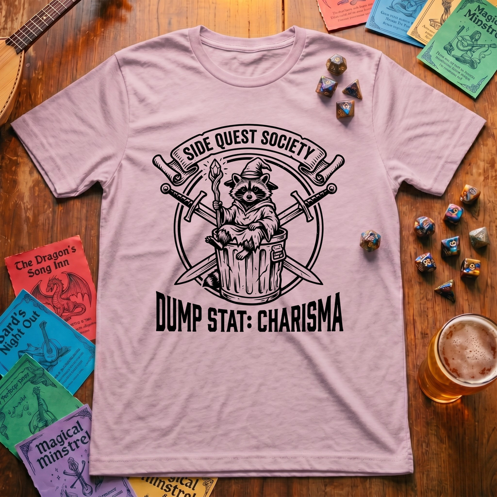 Dump Stat: Charisma T-Shirt