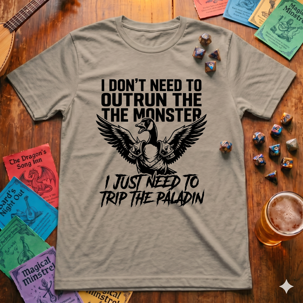 I Don't Need to Outrun the Monster T-shirt
