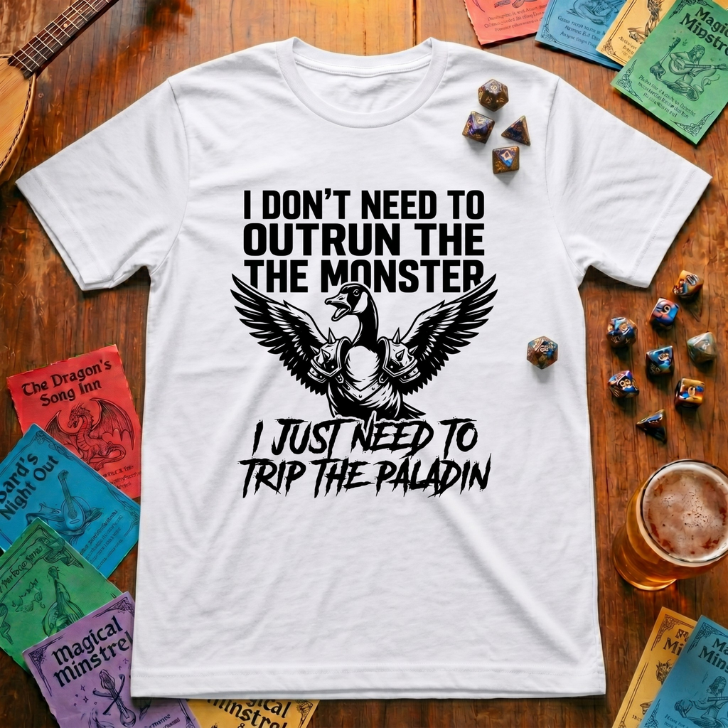 I Don't Need to Outrun the Monster T-shirt